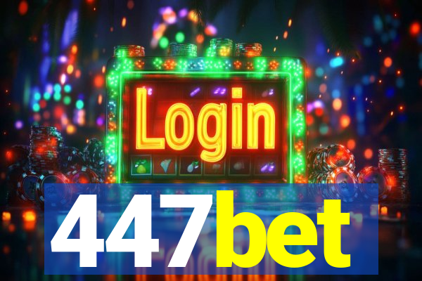 447bet