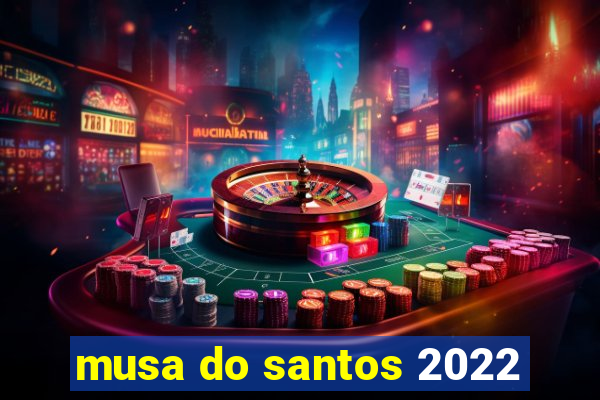 musa do santos 2022