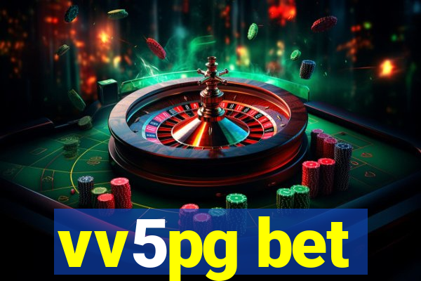 vv5pg bet