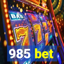 985 bet