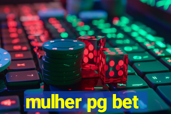 mulher pg bet