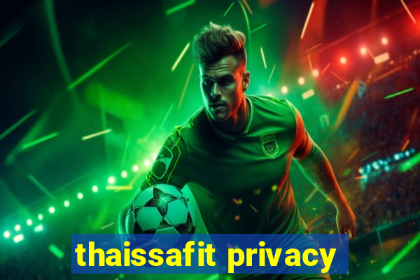 thaissafit privacy