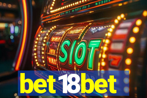 bet18bet