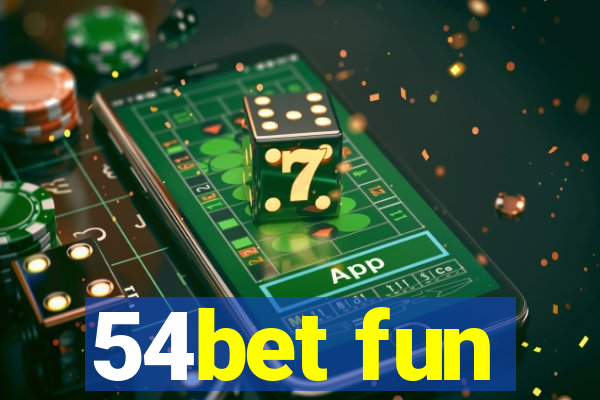 54bet fun