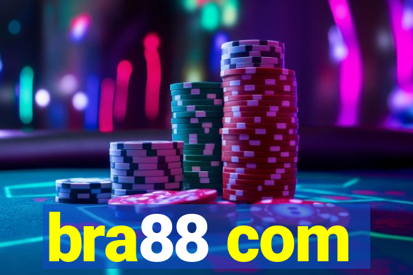 bra88 com