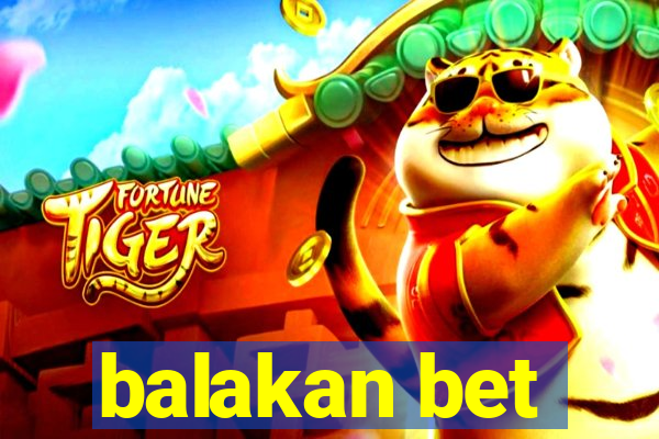 balakan bet