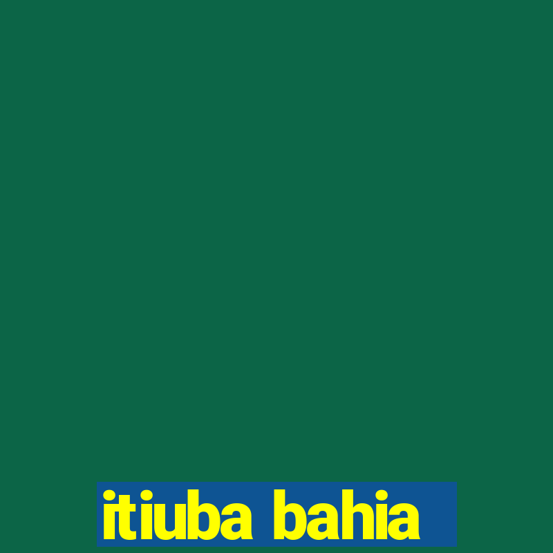 itiuba bahia