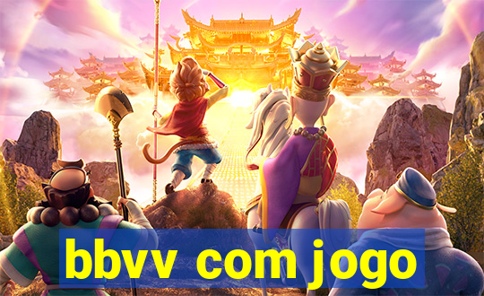 bbvv com jogo