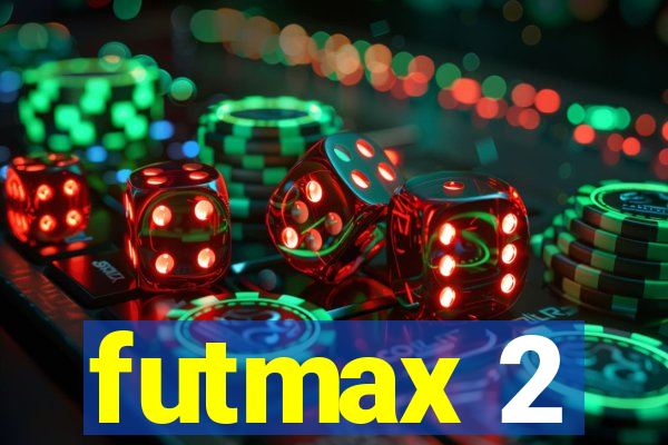 futmax 2