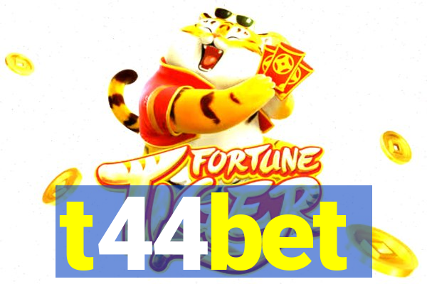 t44bet