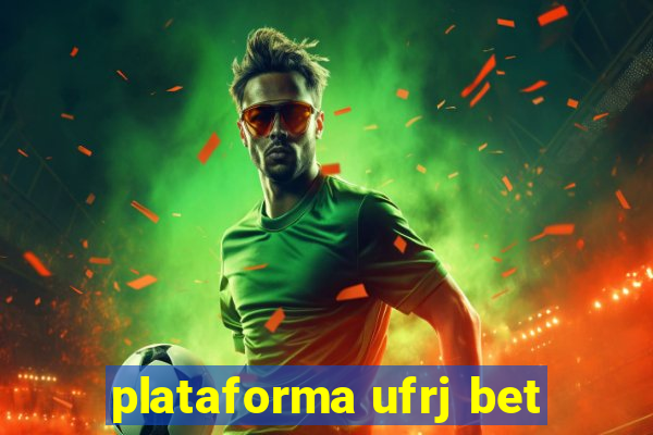 plataforma ufrj bet