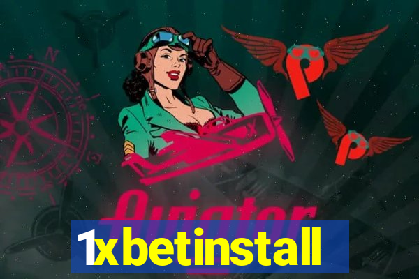 1xbetinstall