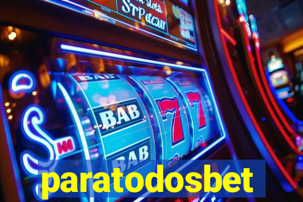 paratodosbet