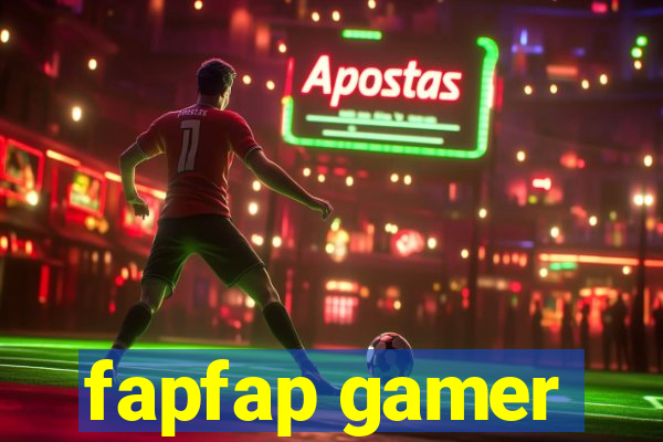 fapfap gamer