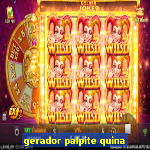 gerador palpite quina