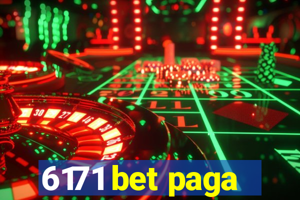 6171 bet paga