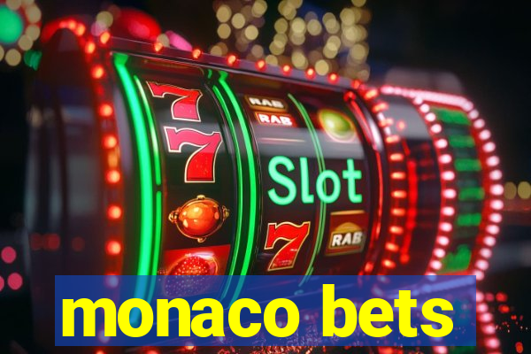 monaco bets