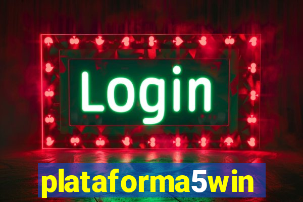 plataforma5win