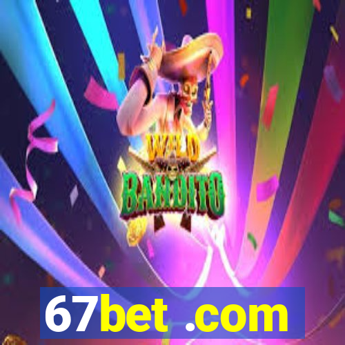 67bet .com