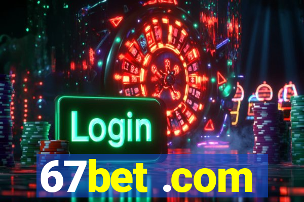 67bet .com