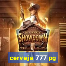 cerveja 777 pg