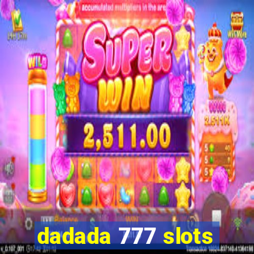 dadada 777 slots