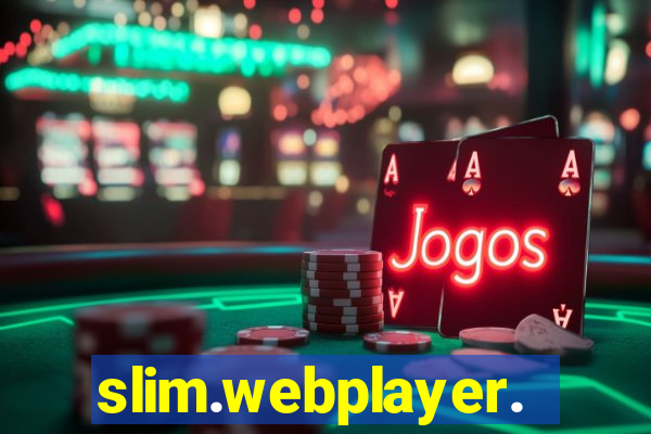 slim.webplayer.one