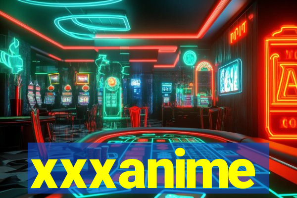 xxxanime