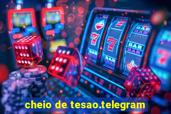 cheio de tesao.telegram