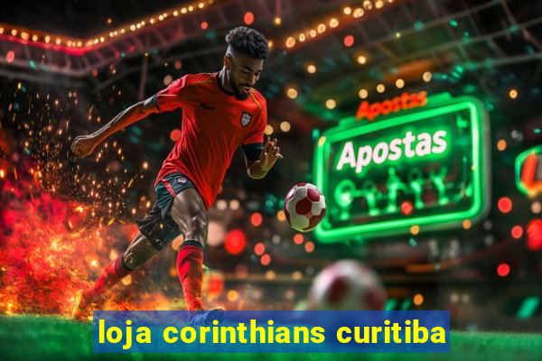 loja corinthians curitiba