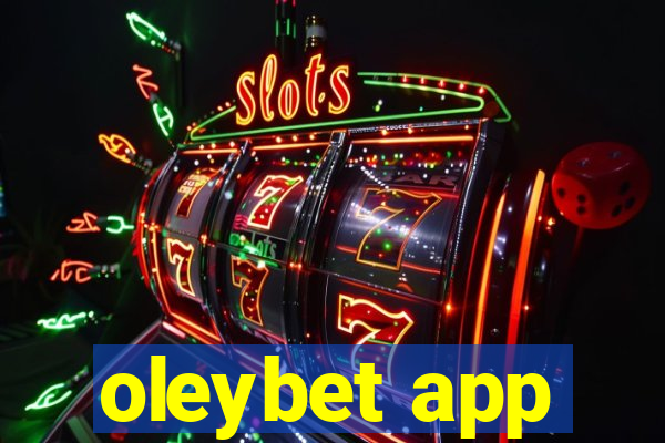 oleybet app