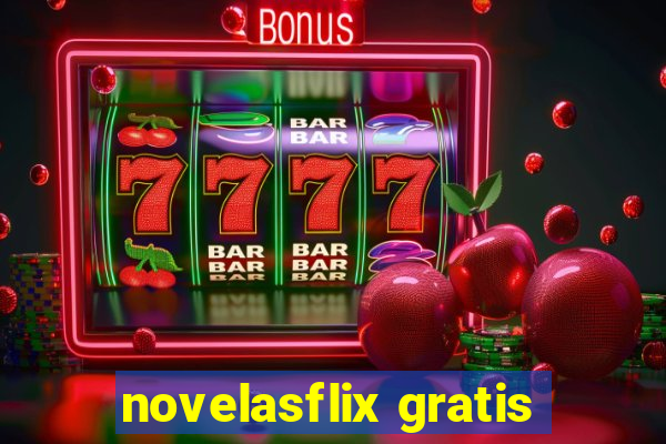 novelasflix gratis