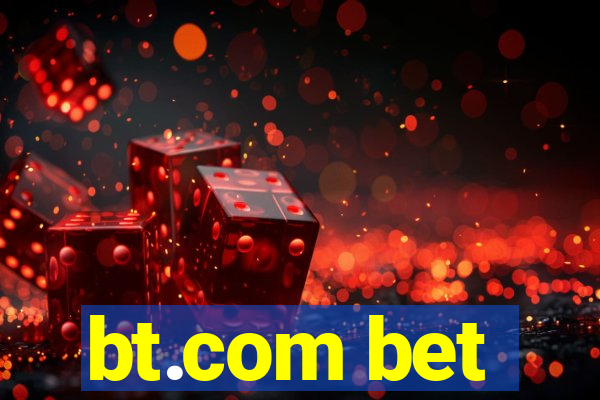 bt.com bet