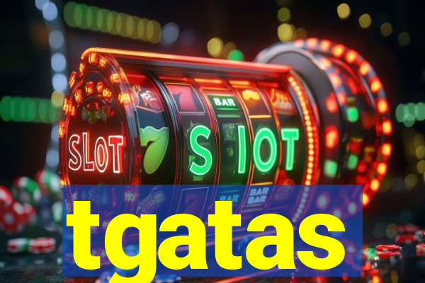 tgatas