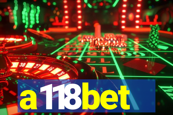 a118bet