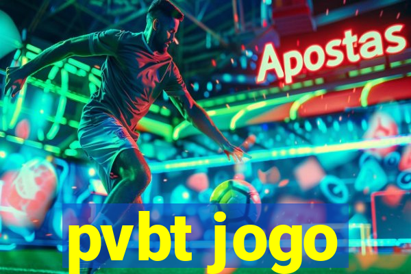 pvbt jogo