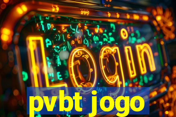 pvbt jogo