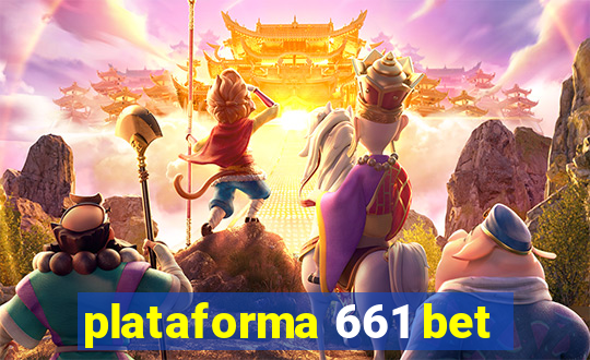 plataforma 661 bet