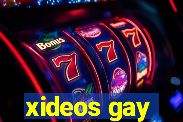 xideos gay