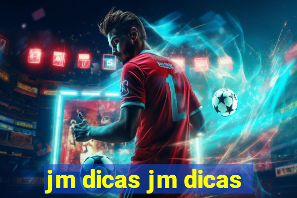 jm dicas jm dicas