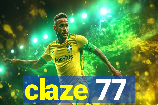 claze 77