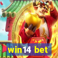 win14 bet