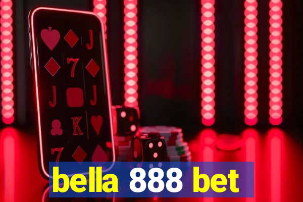 bella 888 bet