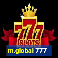 m.global 777