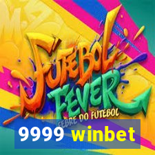 9999 winbet