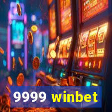 9999 winbet