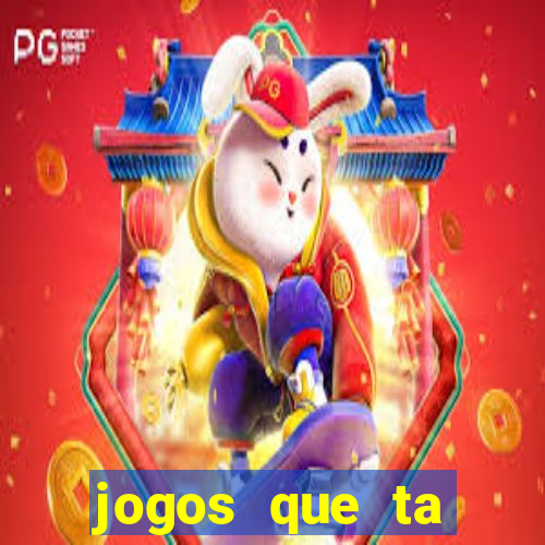 jogos que ta pagando dinheiro