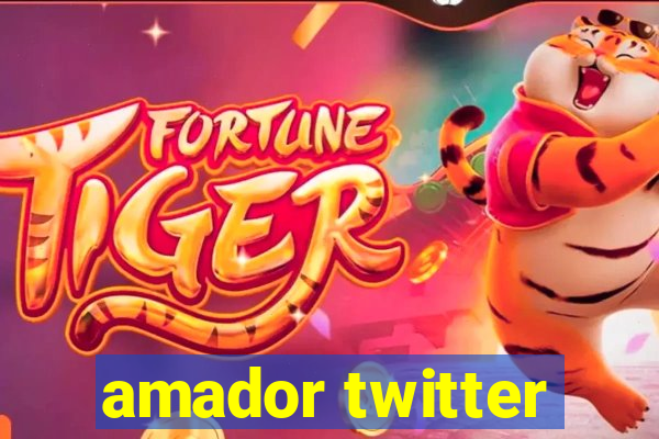 amador twitter