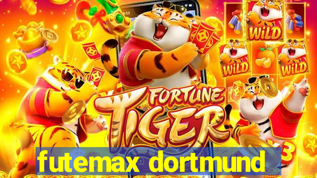 futemax dortmund