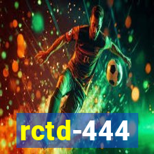 rctd-444